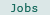 Jobs