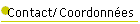 Contact/Coordonn�es